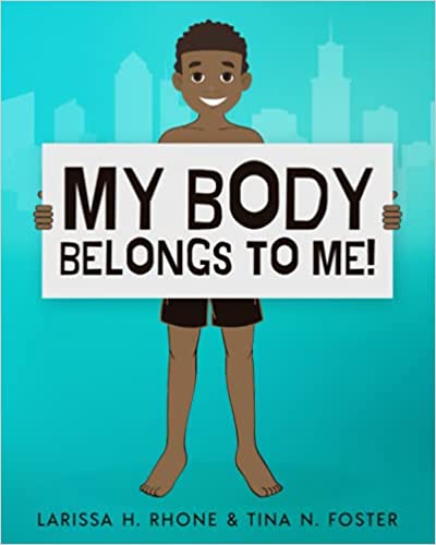 My Body Belongs To Me
