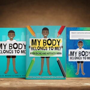 My Body Belongs To Me Boy: Story, Composition, Coloring and Activity Books